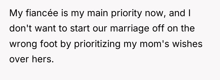My fiancée is my main priority now, and I don't...