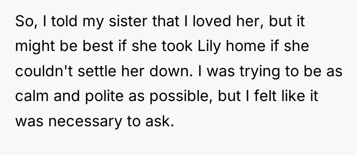 So, I told my sister that I loved her, but...