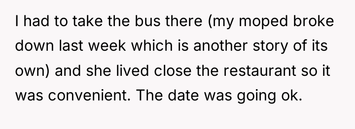 I had to take the bus there (my moped broke...