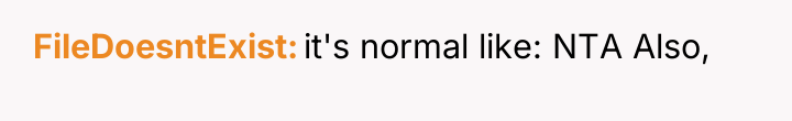 FileDoesntExist it's normal like: NTA Also,