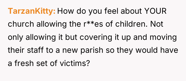 TarzanKitty How do you feel about YOUR church allowing the...