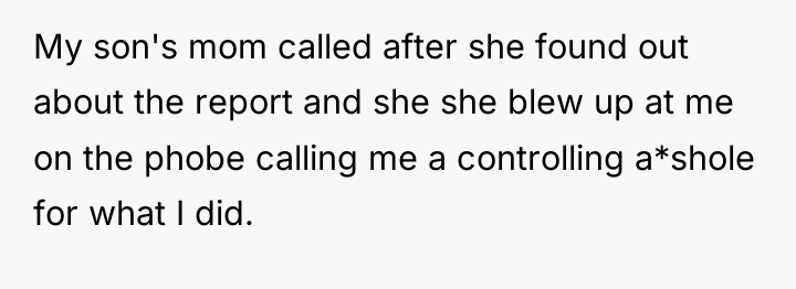My son's mom called after she found out about the...