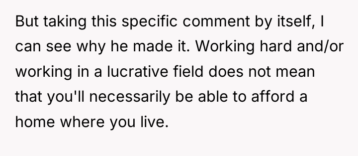 But taking this specific comment by itself, I can see...