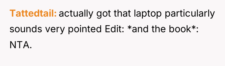 Tattedtail actually got that laptop particularly sounds very pointed Edit:...