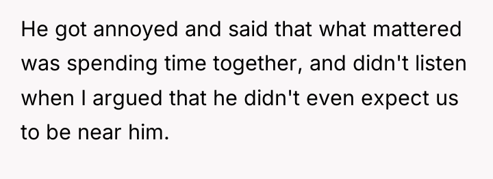 He got annoyed and said that what mattered was spending...