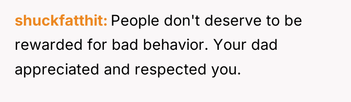 shuckfatthit People don't deserve to be rewarded for bad behavior....