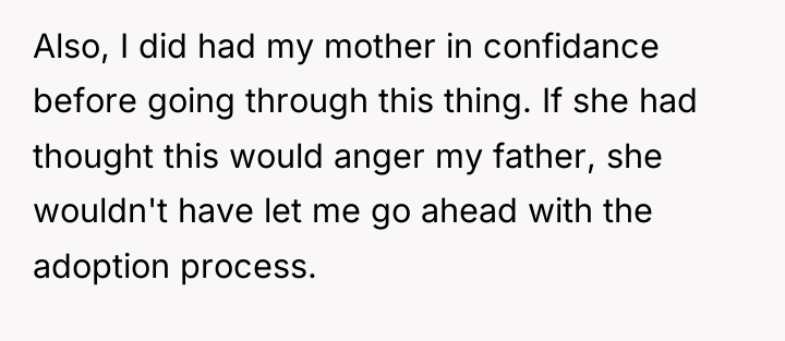 Also, I did had my mother in confidance before going...