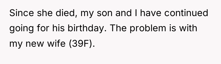 Since she died, my son and I have continued going...