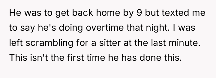 He was to get back home by 9 but texted...