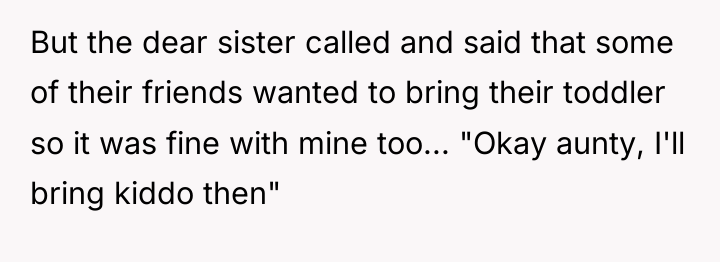But the dear sister called and said that some of...