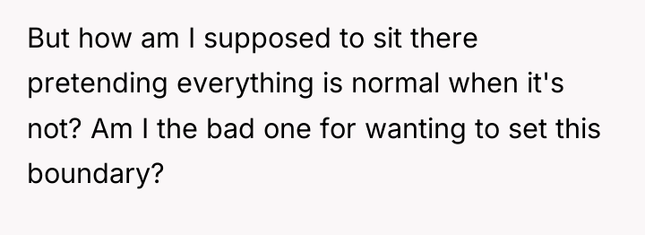 But how am I supposed to sit there pretending everything...