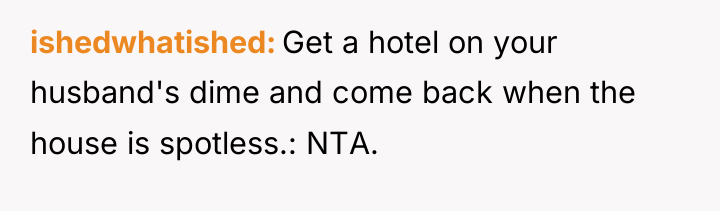 ishedwhatished Get a hotel on your husband's dime and come...