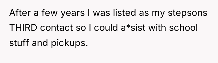 After a few years I was listed as my stepsons...