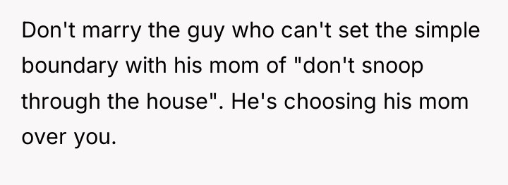 Don't marry the guy who can't set the simple boundary...