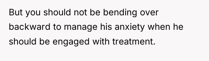But you should not be bending over backward to manage...