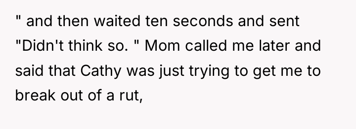 " and then waited ten seconds and sent "Didn't think...