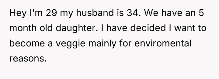 Hey I'm 29 my husband is 34. We have an...