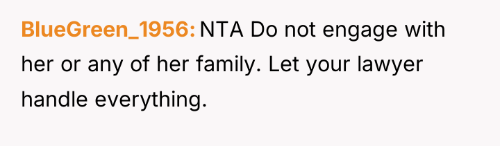 BlueGreen_1956 NTA Do not engage with her or any of...