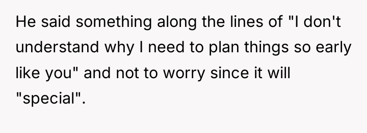 He said something along the lines of "I don't understand...