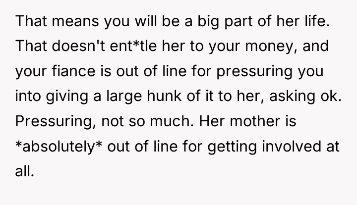 That means you will be a big part of her...