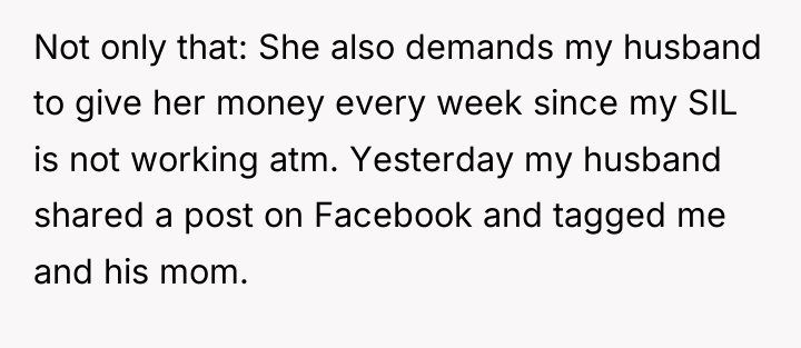 Not only that: She also demands my husband to give...