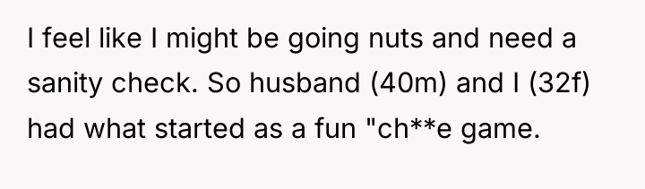 I feel like I might be going nuts and need...