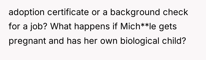 adoption certificate or a background check for a job? What...
