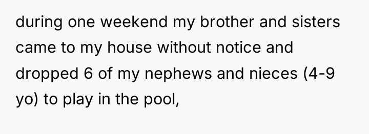during one weekend my brother and sisters came to my...