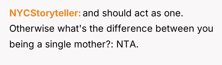 NYCStoryteller and should act as one. Otherwise what's the difference...