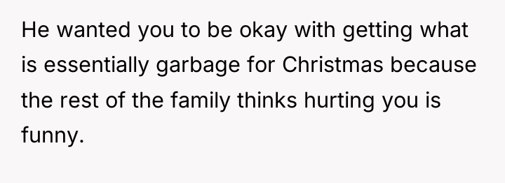 He wanted you to be okay with getting what is...