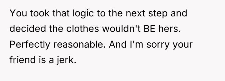 You took that logic to the next step and decided...