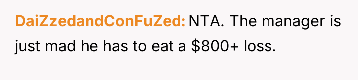 DaiZzedandConFuZed NTA. The manager is just mad he has to...