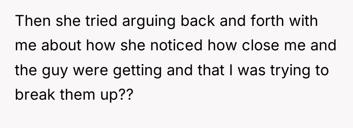 Then she tried arguing back and forth with me about...