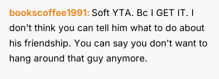 bookscoffee1991 Soft YTA. Bc I GET IT. I don't think...