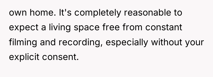 own home. It's completely reasonable to expect a living space...