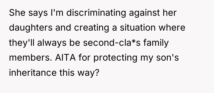 She says I'm discriminating against her daughters and creating a...