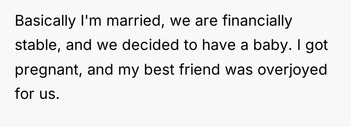 Basically I'm married, we are financially stable, and we decided...