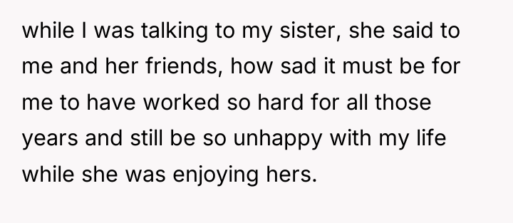 while I was talking to my sister, she said to...