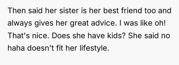 Then said her sister is her best friend too and...
