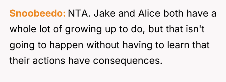 Snoobeedo NTA. Jake and Alice both have a whole lot...