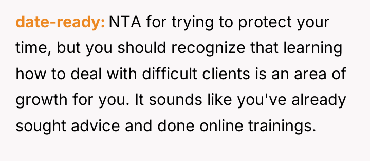 date-ready NTA for trying to protect your time, but you...