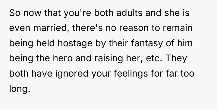 So now that you're both adults and she is even...