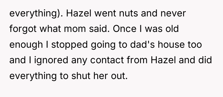everything). Hazel went nuts and never forgot what mom said....