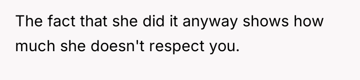 The fact that she did it anyway shows how much...