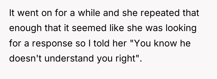 It went on for a while and she repeated that...