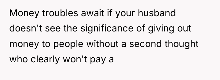 Money troubles await if your husband doesn't see the significance...