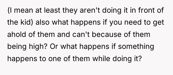 (I mean at least they aren't doing it in front...