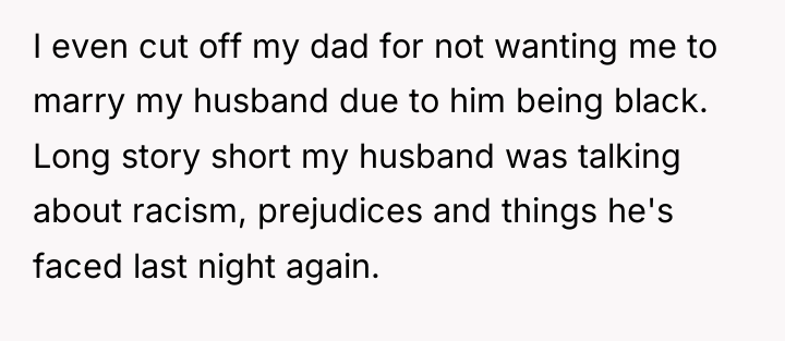 I even cut off my dad for not wanting me...