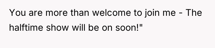 You are more than welcome to join me - The...