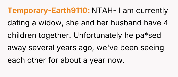 Temporary-Earth9110 NTAH- I am currently dating a widow, she and...